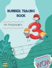 Number Tracing Book for Preschoolers: Learn Numbers 0-20 for kids ages 3-5, Coloring Cute, Number Writing Practice By Lena Fuller Cover Image