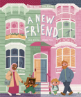 A New Friend: One Book, Two Stories By Maddy Vian (Illustrator), Lucy Menzies Cover Image