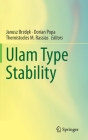 Ulam Type Stability By Janusz Brzdęk (Editor), Dorian Popa (Editor), Themistocles M. Rassias (Editor) Cover Image