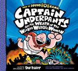 Captain Underpants and the Wrath of the Wicked Wedgie Woman (Captain Underpants #5) By Dav Pilkey, Dav Pilkey (Illustrator) Cover Image