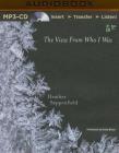 The View from Who I Was By Heather Sappenfield, Emily Bauer (Read by) Cover Image