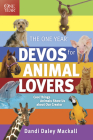 The One Year Devos for Animal Lovers: Cool Things Animals Show Us about Our Creator Cover Image
