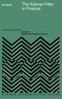 The Kalman Filter in Finance (Advanced Studies in Theoretical and Applied Econometrics #32) By C. Wells Cover Image