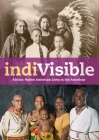IndiVisible: African-Native American Lives in the Americas By Gabrielle Tayac (Editor) Cover Image
