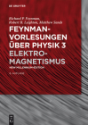 Elektromagnetismus (de Gruyter Studium) By Richard P. Feynman, Robert B. Leighton, Matthew Sands Cover Image