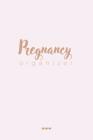 Pregnancy Organizer: A Diary for Record Your Memories of the Pregnant with Your Baby By Katmaruo M. Cover Image