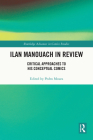 Ilan Manouach in Review: Critical Approaches to His Conceptual Comics (Routledge Advances in Comics Studies) Cover Image