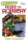 Road to Robbery: A QUIX Book (A Miss Mallard Mystery) Cover Image