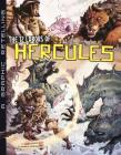 The 12 Labors of Hercules: A Graphic Retelling (Ancient Myths) By Blake Hoena (Retold by), Estudio Haus (Illustrator) Cover Image
