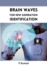 Brain Waves for New Generation Identification By P. Kumari Cover Image