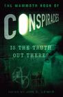 The Mammoth Book of Conspiracies (Mammoth Books) By Jon E. Lewis (Editor) Cover Image
