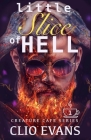 Little Slice of Hell (MM Monster Romance) By Clio Evans Cover Image