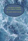 Ancient Stories of a Great Flood (Facsimile Reprint) Cover Image