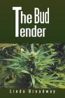 The Bud Tender Cover Image