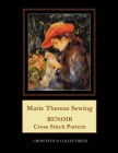 Marie Therese Sewing: Renoir Cross Stitch Pattern By Kathleen George, Cross Stitch Collectibles Cover Image