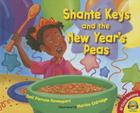 Shante Keys and the New Year's Peas (AV2 Fiction Readalong #148) Cover Image