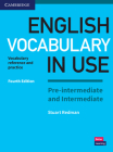 English Vocabulary in Use Pre-Intermediate and Intermediate Book with Answers: Vocabulary Reference and Practice By Stuart Redman Cover Image