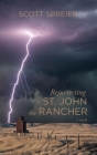 Resurrecting St. John the Rancher By Scott Spreier Cover Image