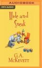 Hide and Sneak (Savannah Reid #23) By G. A. McKevett, Dina Pearlman (Read by) Cover Image