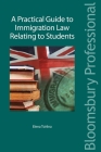 A Practical Guide to Immigration Law Relating to Students Cover Image