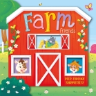 Farm Friends: Peep-through Surprise Lift-a-Flap Board Book By IglooBooks, Camilla Galindo (Illustrator) Cover Image