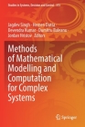 Methods of Mathematical Modelling and Computation for Complex Systems (Studies in Systems #373) Cover Image
