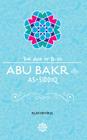 Abu Bakr As-Siddiq (Age of Bliss) By Ruhi Demirel Cover Image