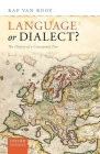 Language or Dialect?: The History of a Conceptual Pair Cover Image
