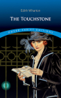 The Touchstone By Edith Wharton Cover Image