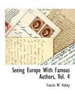 Seeing Europe with Famous Authors, Vol. 4 Cover Image