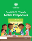 Cambridge Primary Global Perspectives Learner's Skills Book 4 with Digital Access (1 Year) Cover Image