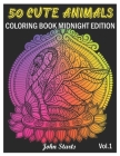 50 Cute Animals: Coloring Book Midnight Edition with Cute Animals Portraits, Fun Animals Designs, and Relaxing Mandala Patterns (Volume By John Starts Coloring Books Cover Image