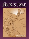 Once: Peck's Tale By Peach Smith Cover Image