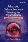 Advanced Cellular Network Planning and Optimisation: 2g/2.5g/3g...Evolution to 4g By Ajay R. Mishra (Editor) Cover Image