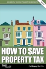 How to Save Property Tax 2021/22 Cover Image