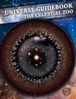 Universe Guidebook: The Celestial Zoo Big Photo Book Edition By Pablo Carlos Budassi Cover Image