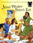 Jesus Washes Peter's Feet: The Story of Jesus Washing the Disciple's Feet (Arch Books) By Glynis Belec, Unada G. Gliewe (Illustrator) Cover Image