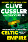 Celtic Empire (Dirk Pitt Adventure #25) Cover Image