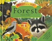 Sounds of the Wild: Forest By Maurice Pledger (Illustrator) Cover Image