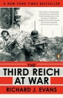 The Third Reich at War: 1939-1945 (The Third Reich Trilogy #3) Cover Image