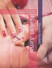 Nailart Jurnal: Besser ein langes Leben, als kurze Nägel By Beauty Nudelz Cover Image