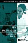 Pain Management (Essential Clinical Skills for Nurses) By Eileen Mann, Eloise Carr Cover Image