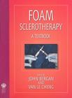 Foam Sclerotherapy: A Textbook Cover Image
