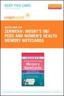 Mosby's Ob/Peds & Women's Health Memory Notecards - Elsevier eBook on Vitalsource (Retail Access Card): Visual, Mnemonic, and Memory AIDS for Nurses Cover Image