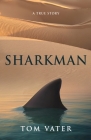 Sharkman: A True Story Cover Image