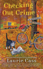 Checking Out Crime (A Bookmobile Cat Mystery #9) By Laurie Cass Cover Image