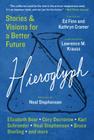 Hieroglyph: Stories and Visions for a Better Future By Ed Finn, Kathryn Cramer Cover Image