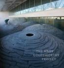 The Andy Goldsworthy Project By Molly Donovan, Tina Fisk, Martin Kemp (Contributions by), John Beardsley (Contributions by) Cover Image