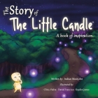 The Story of the Little Candle: A Book of Inspiration Cover Image