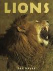 Lions: A Portrait of the Animal World (Animals in the Wild) By Lee Server Cover Image